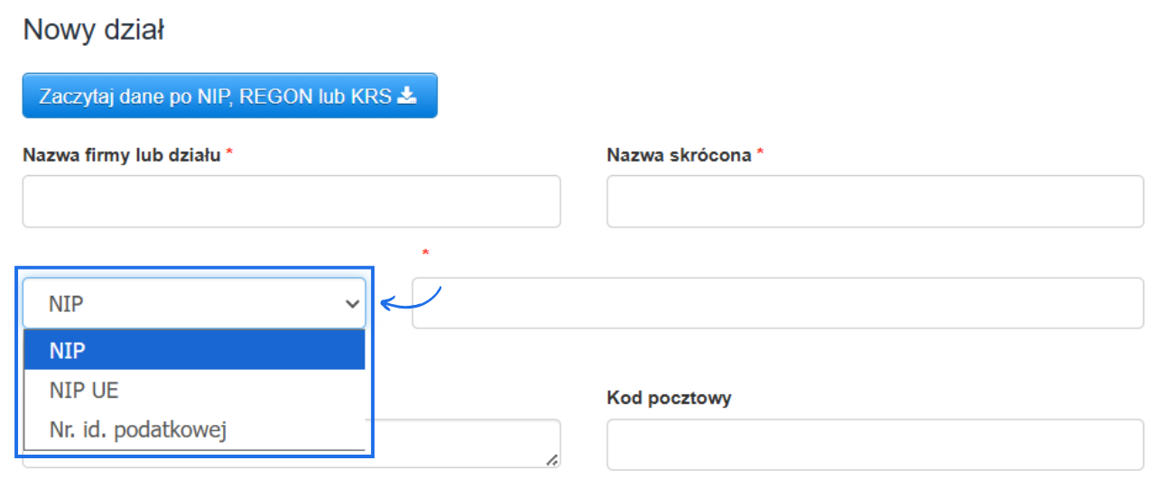Formularz tworzenia nowego działu z rozwijanym menu wyboru typu identyfikatora, w tym opcje NIP, NIP UE i Nr id. podatkowej.