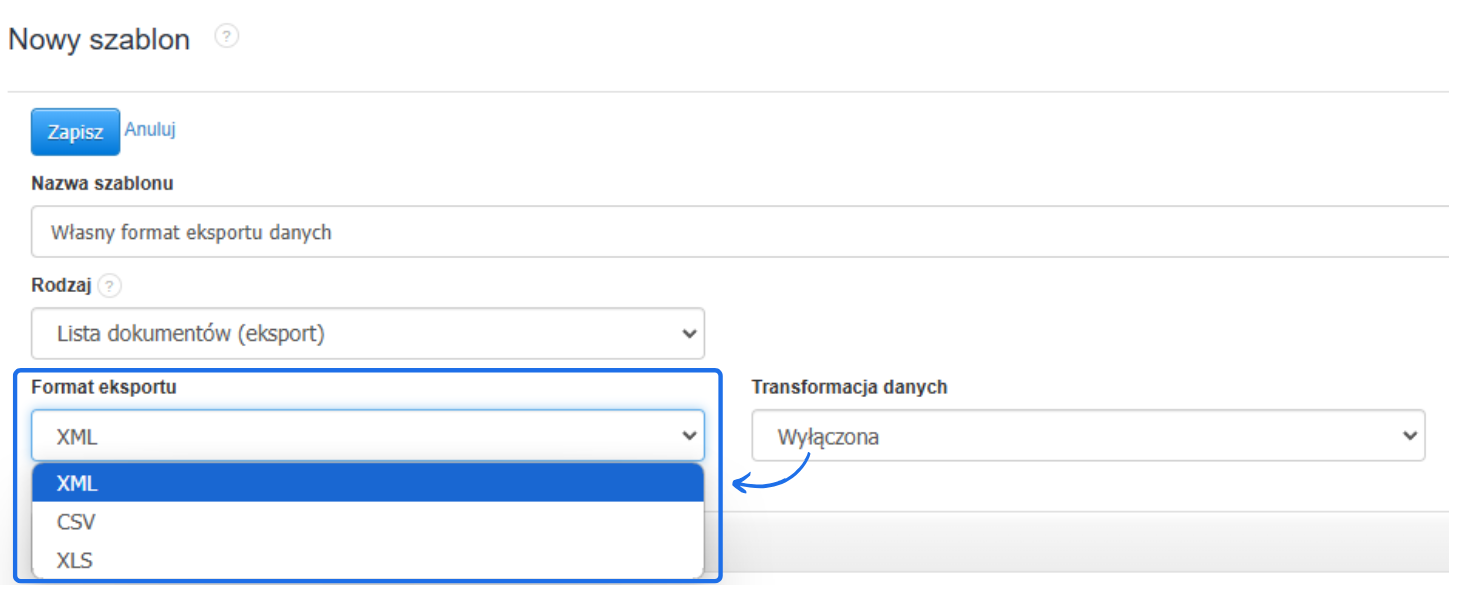 Ustawienia nowego szablonu eksportu danych z wyborem formatu eksportu XML, CSV, XLS i opcją transformacji danych.