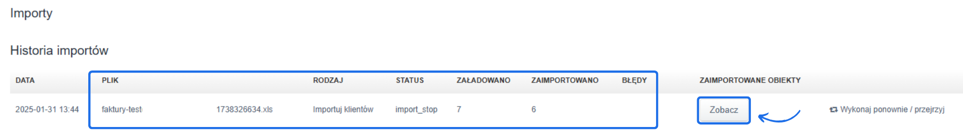 Historia importów klientów, wyświetlony plik XLS z podsumowaniem załadowanych i zaimportowanych rekordów oraz opcją 'Zobacz' szczegóły.