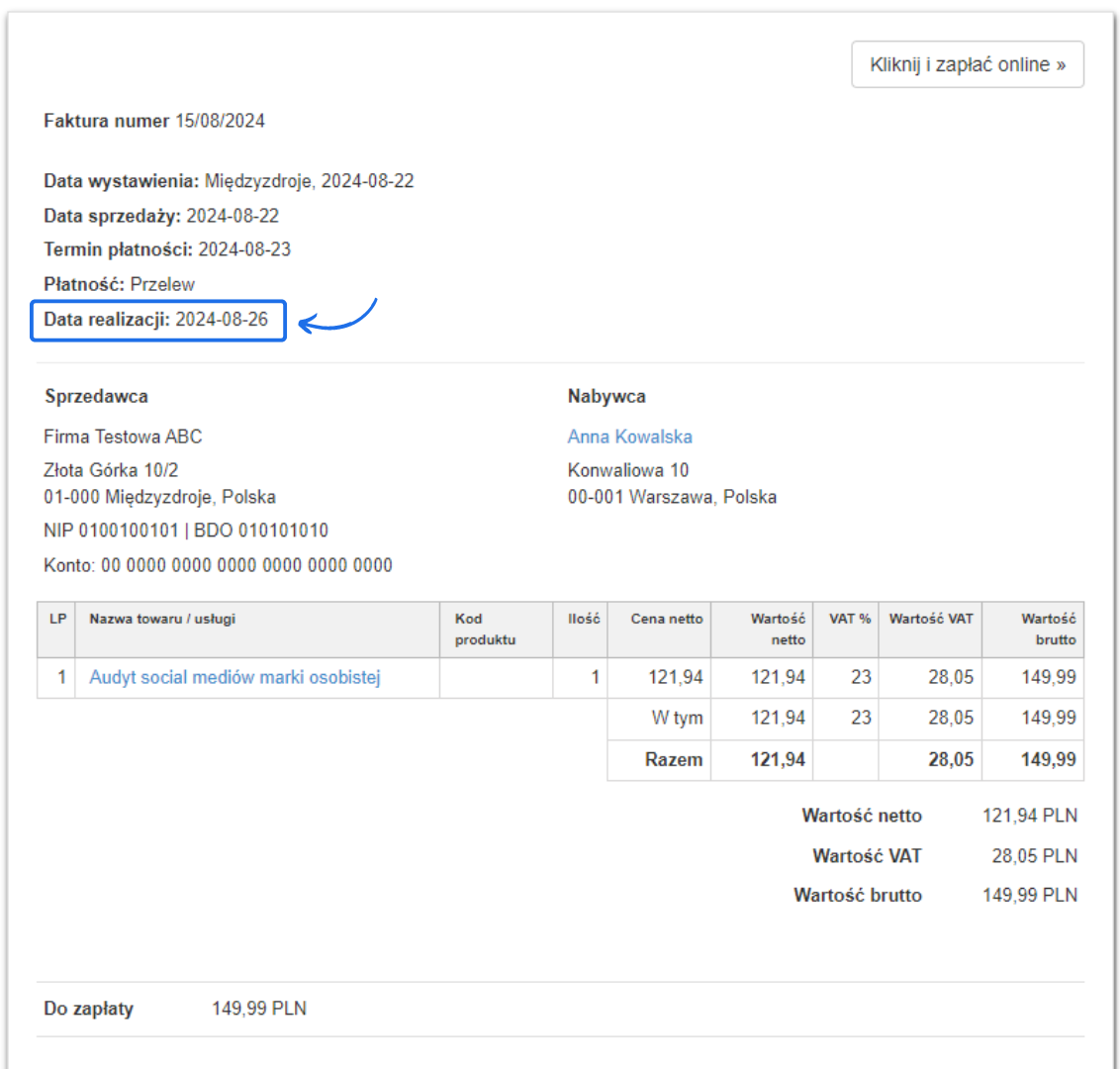 Podsumowanie faktury numer 15/08/2024 z dodatkowym polem na fakturze, które wskazuje datę realizacji sprzedawanej usługi audyt social mediów marki osobistej.
