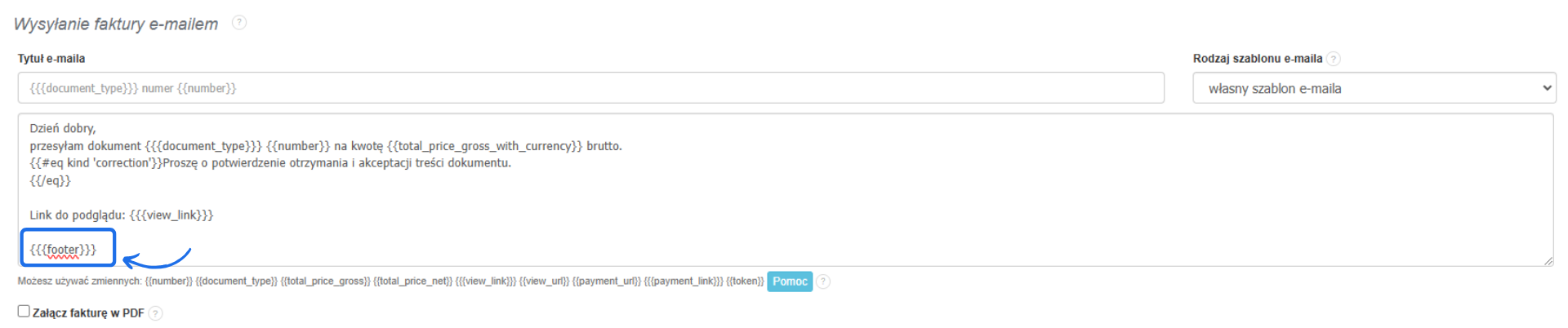 Edycja szablonu e-maila do wysyłki faktury, z podświetloną zmienną {{footer}} używaną do dodania stopki wiadomości.