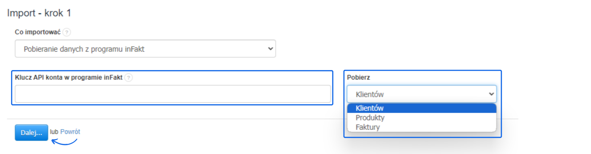 Formularz importu danych z programu inFakt, z polem na klucz API oraz opcją wyboru pobieranych danych: Klienci, Produkty, lub Faktury.
