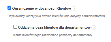 Zaznaczona opcja „Ograniczenie widoczności Klientów” – użytkownicy widzą tylko swoich klientów, z wyłączeniem administratorów.