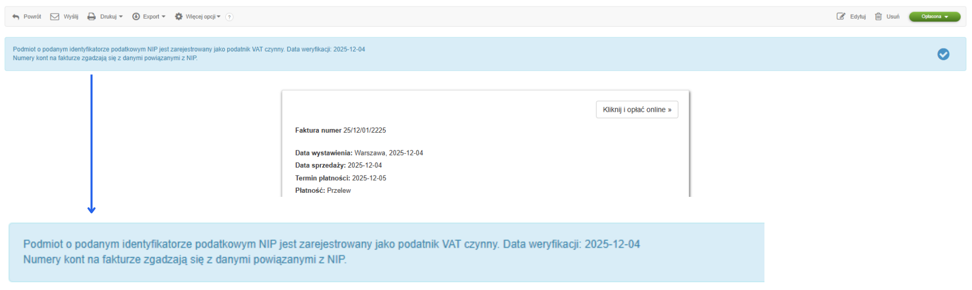 Komunikat weryfikacji NIP podatnika oraz przypisanych do niego numerów kont bankowych na białej liście z poziomu podglądu faktury.