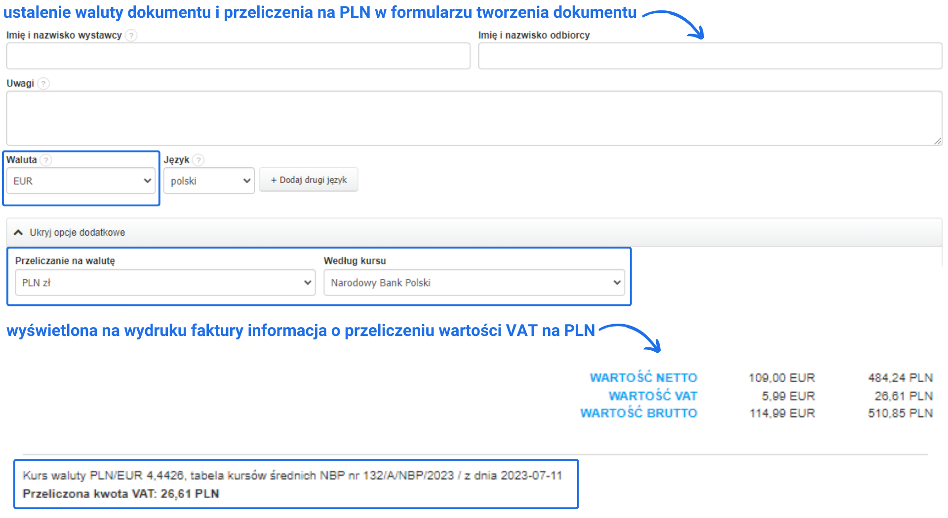 Formatka tworzenia faktury z aktywną sekcją wyboru waluty głównej dokumentu oraz możliwością przeliczenia na inną wybraną walutę.