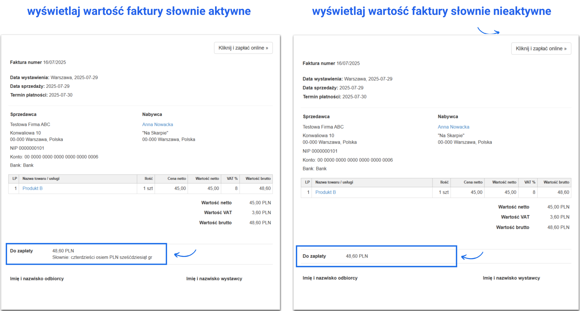 Porównanie wydruków faktur w zależności od ustawień konta między aktywnym wyświetlaniem wartości faktury słownie, a brakiem wskazania wartości słownie.