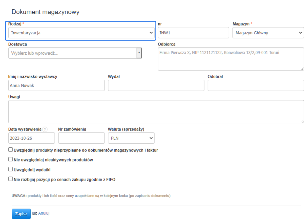 Formularz dokumentu magazynowego typu inwentaryzacja INW1 w magazynie głównym, wystawiony przez użytkownika systemu do fakturowania.