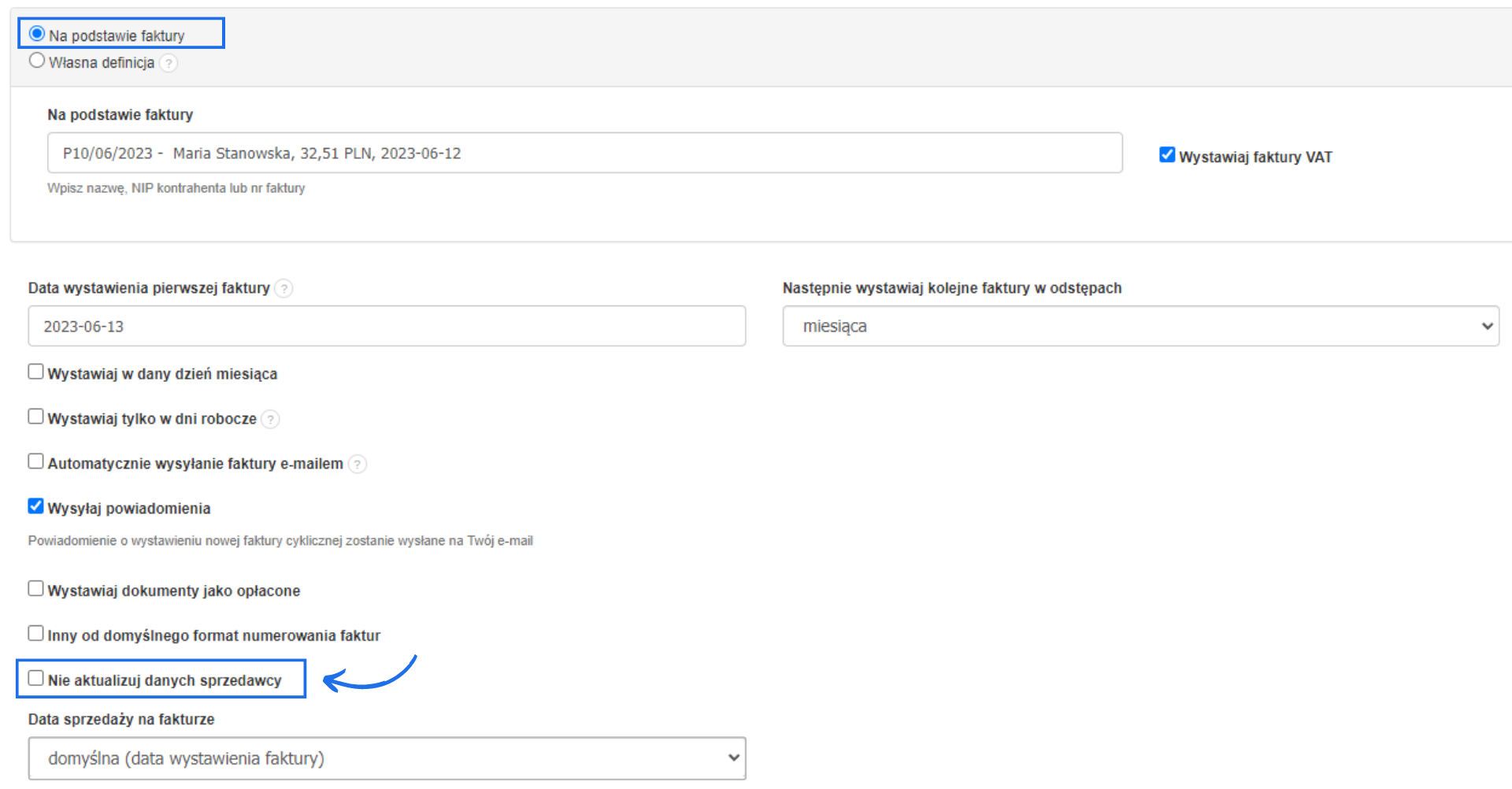 Formularz tworzenia faktury cyklicznej na podstawie faktury bazowej z opcją nie aktualizuj danych sprzedawcy.