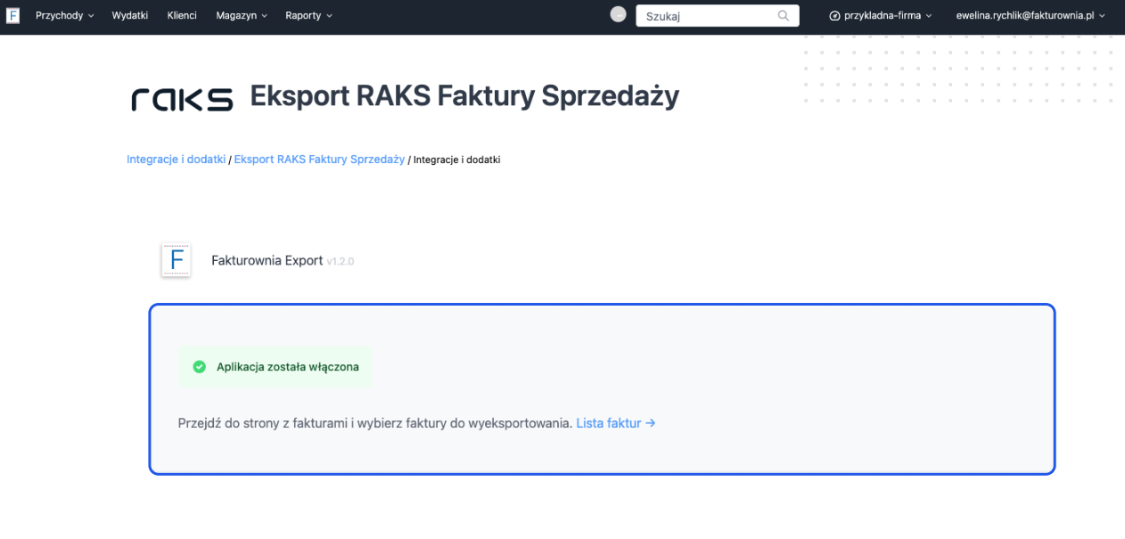 Potwierdzenie włączenia aplikacji do eksportu faktur RAKS w Fakturowni z linkiem do listy faktur, które możesz wyeksportować.
