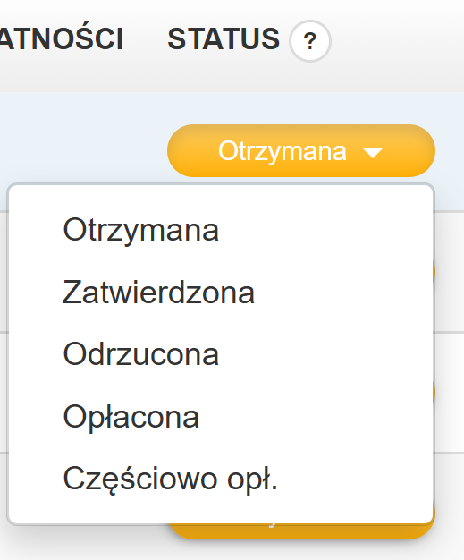 Rozwinięte menu wyboru statusu płatności z opcjami: Otrzymana, Zatwierdzona, Odrzucona, Opłacona, Częściowo opł.