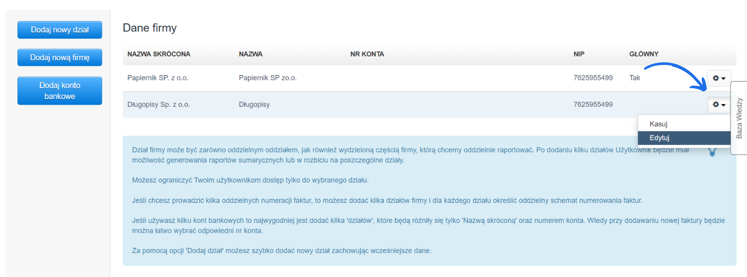 Panel edycji danych firmy z listą firm i opcją edycji lub usunięcia działu, przyciski dodaj nowy dział, firmę oraz konto bankowe.