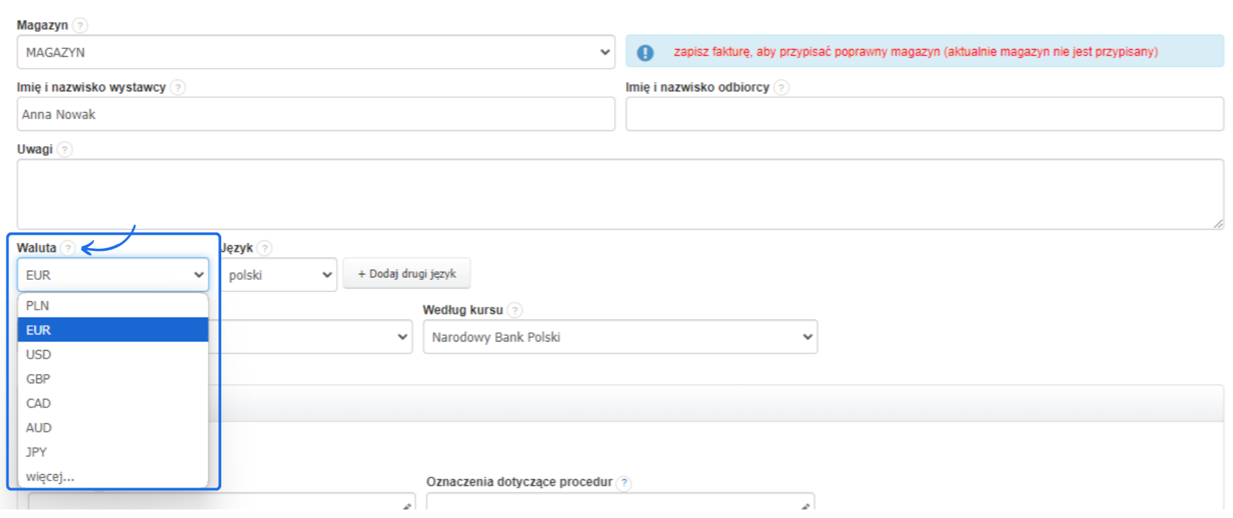 Formularz faktury z wyborem waluty dokumentu, zaznaczoną walutą EUR i opcjami wyboru innych walut, takich jak PLN, USD, GBP.