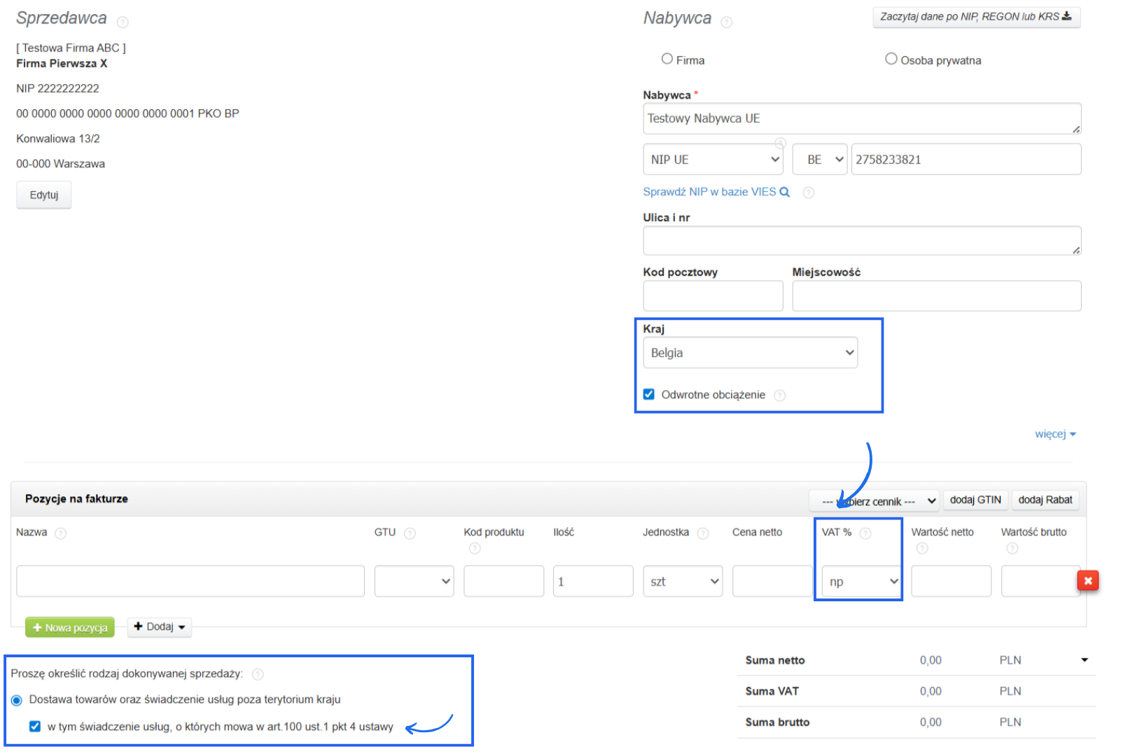 Formularz faktury z wyborem dostawy towarów i świadczenia usług poza krajem, w tym zgodnie z art. 100 ust. 1 pkt 4 ustawy.