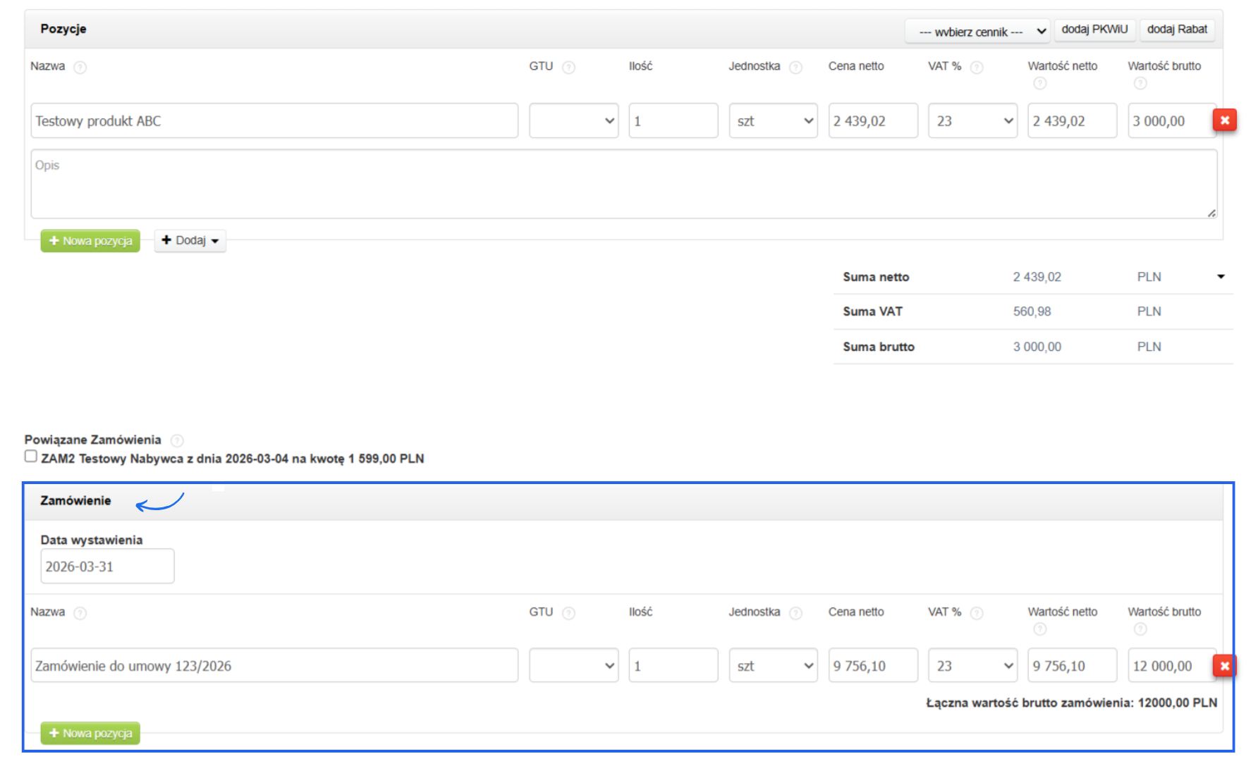 Dodawanie zamówienia z poziomu formularza faktury zaliczkowej w tym data wystawienia i pozycje.