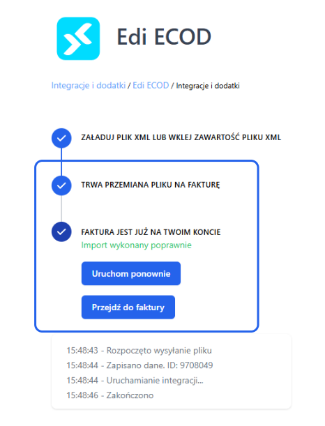 Import faktury EDI ECOD w Fakturowni – zakończona konwersja pliku na fakturę, komunikat ‘Import wykonany poprawnie’, przyciski ‘Uruchom ponownie’ i Przejdź do faktury