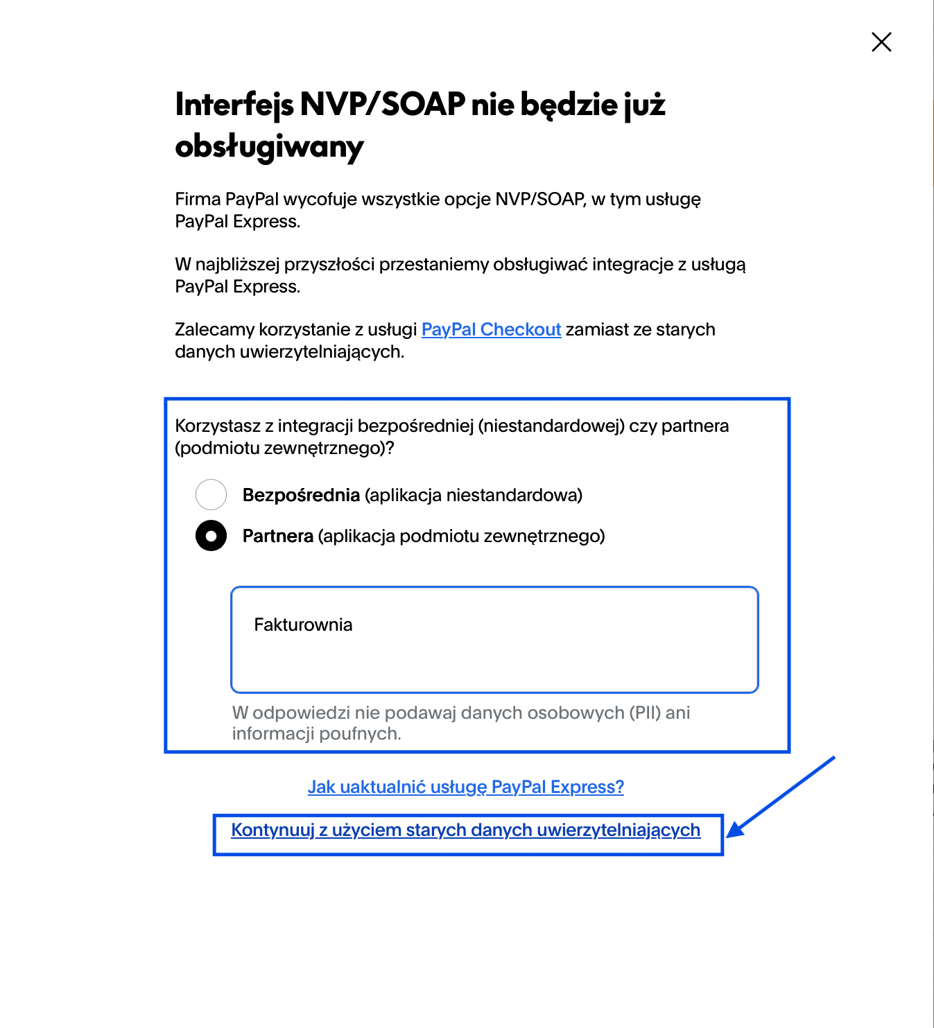 Interfejs PayPal dotyczący NVP/SOAP z opcją kontynuacji z użyciem starych danych uwierzytelniających.