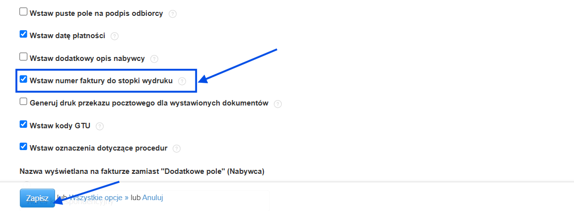 Szczegółowe ustawienia wydruków faktury z aktywną opcją wstawienia numeru faktury do stopki.