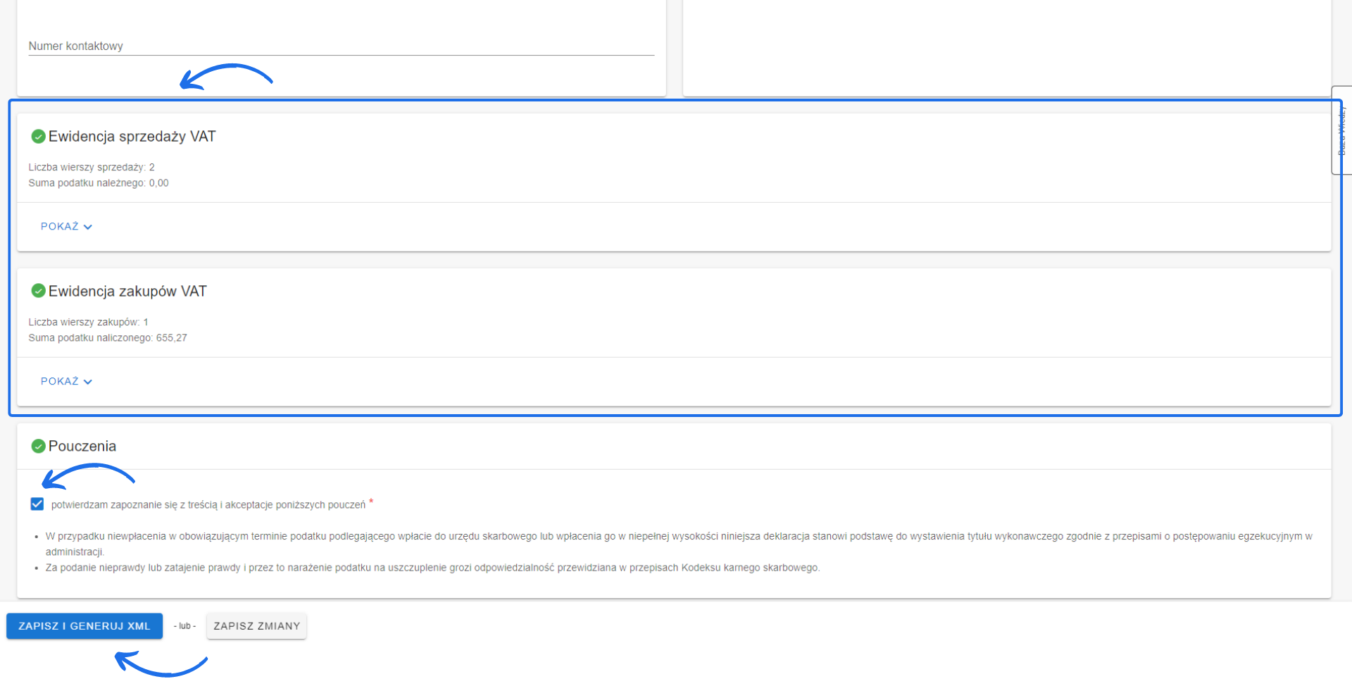 Widok korekty ewidencji VAT. Zaznaczone sekcje ewidencji sprzedaży i zakupu VAT oraz potwierdzenie zapoznania się z pouczeniami przed zapisaniem i generacją XML.