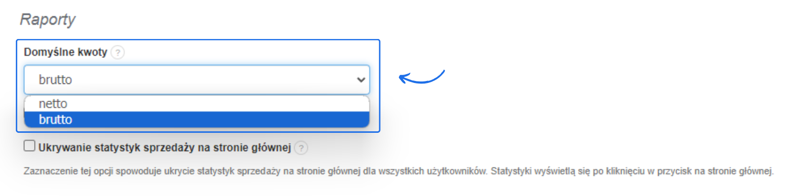 Ustawienia raportów w systemie Fakturownia z możliwością wyboru domyślnych kwot - netto lub brutto.