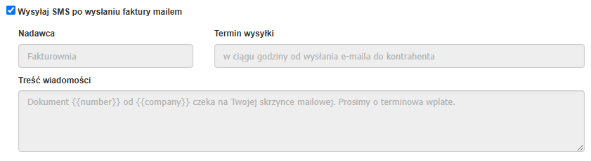 Panel konfiguracji wysyłki SMS po wysłaniu faktury e-mailem. Zaznaczona opcja aktywacji funkcji. Pola 'Nadawca' i 'Termin wysyłki' są ustawione na 'Fakturownia' oraz 'w ciągu godziny od wysłania e-maila do kontrahenta'. Treść wiadomości zawiera dynamiczne pola numeru dokumentu i nazwy firmy.