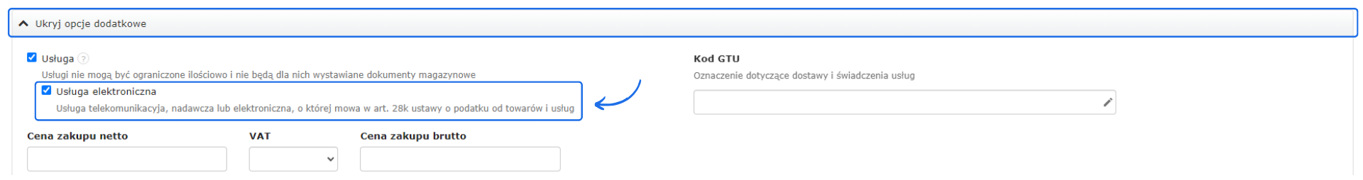 Zaznaczenie opcji usługa elektroniczna w edycji produktu zgodnie z art. 28k ustawy o podatku od towarów i usług.