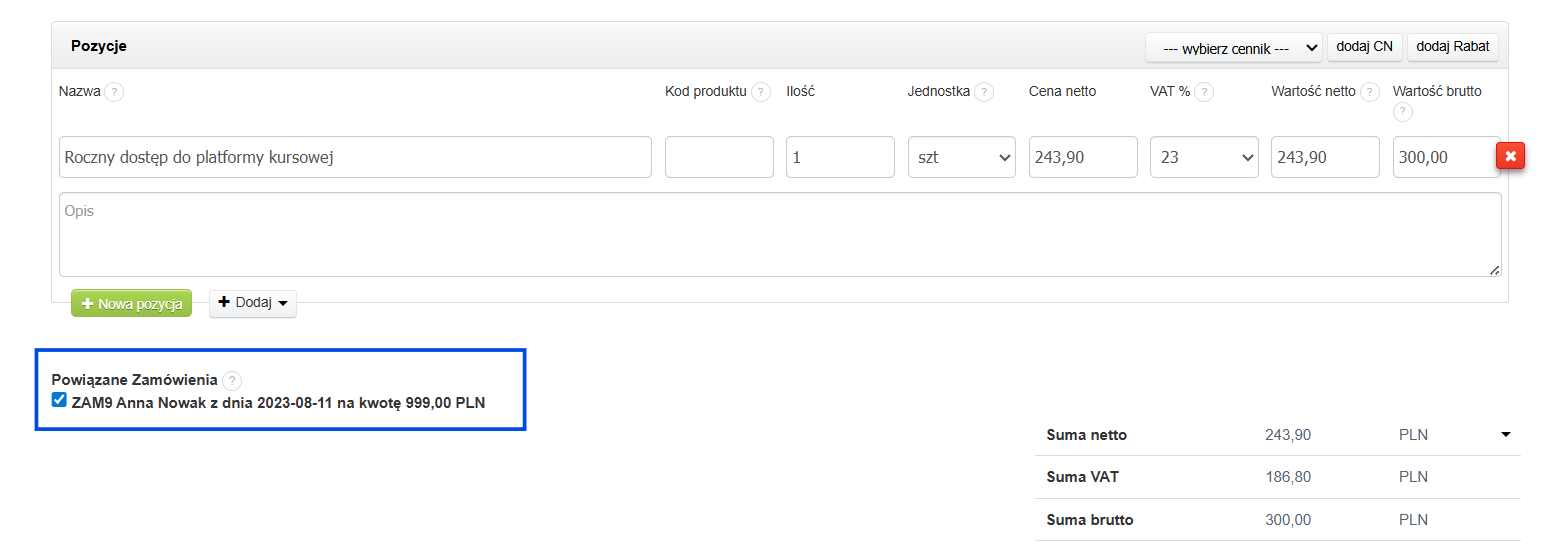 Formularz pozycji z zaznaczonym powiązanym zamówieniem ZAM9 o wartości 999 PLN, dotyczący rocznego dostępu do platformy kursowej.