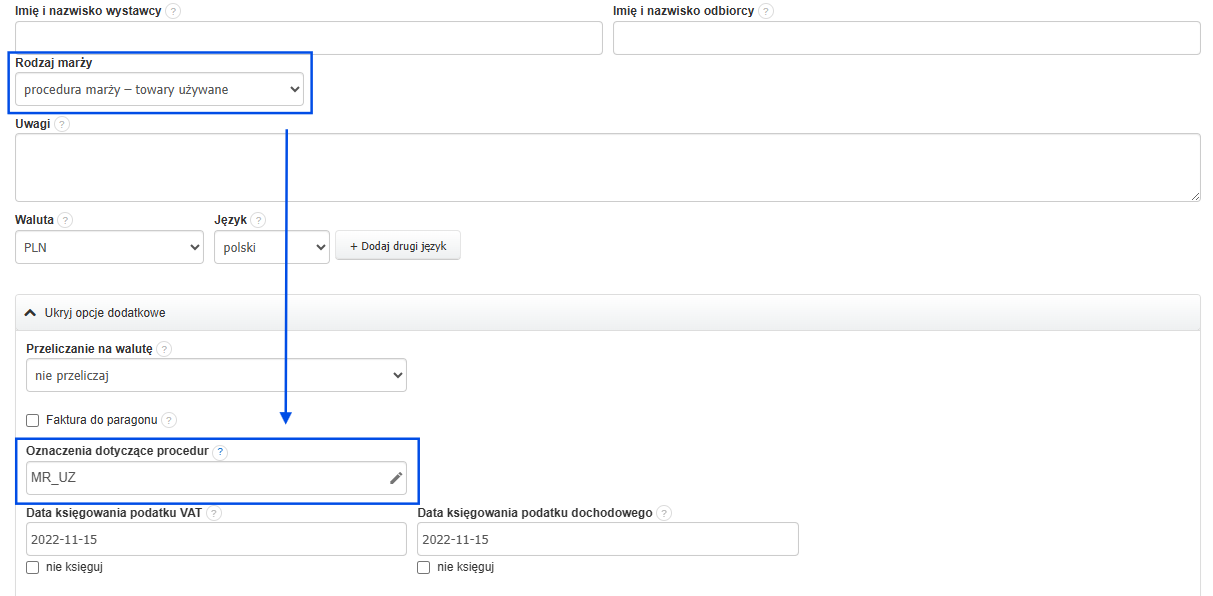 Formularz tworzenia faktury VAT marża w procedurze towary używane z oznaczeniem procedury jako MR_UZ.