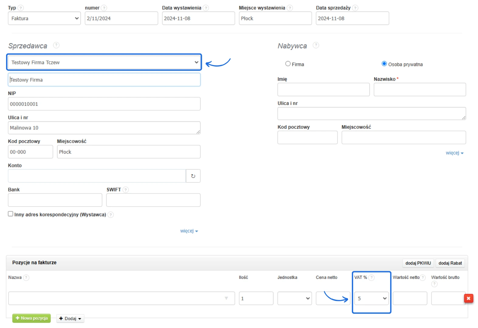Formularz faktury z danymi sprzedawcy i nabywcy, ustawioną stawką VAT 5%, datą wystawienia, miejscem sprzedaży oraz pozycją na fakturze.