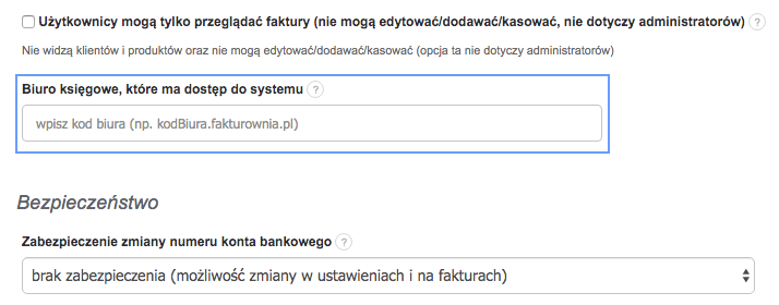 Ustawienia dostępu biura księgowego i zabezpieczenia zmian numeru konta bankowego na fakturze.