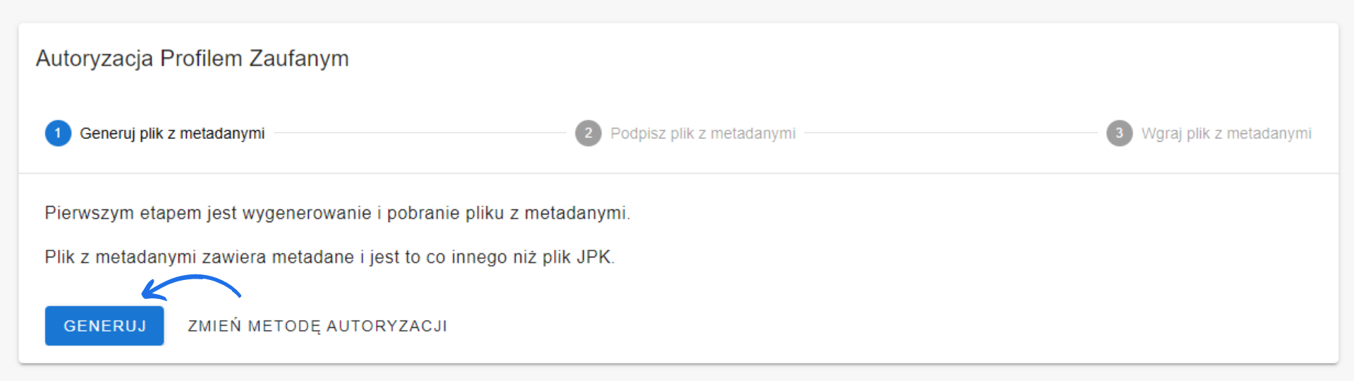 Opcja autoryzacji Profilem Zaufanym z przyciskiem generowania pliku z metadanymi i etapami procesu autoryzacji dokumentu.