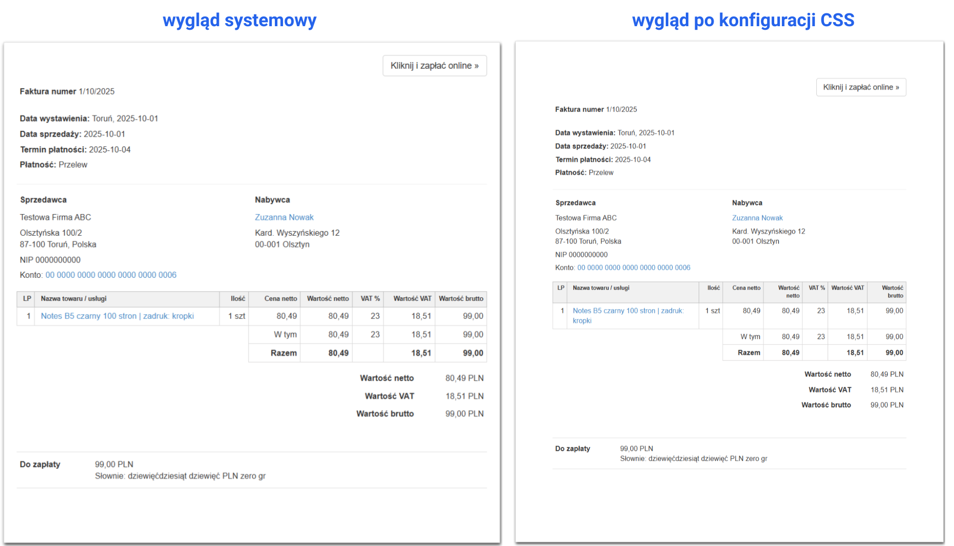 Porównanie widoku faktur wystawionych w Fakturowni w widoku systemowym szablonu default oraz po modyfikacji po zastosowaniu kodu CSS dla szablonu default.