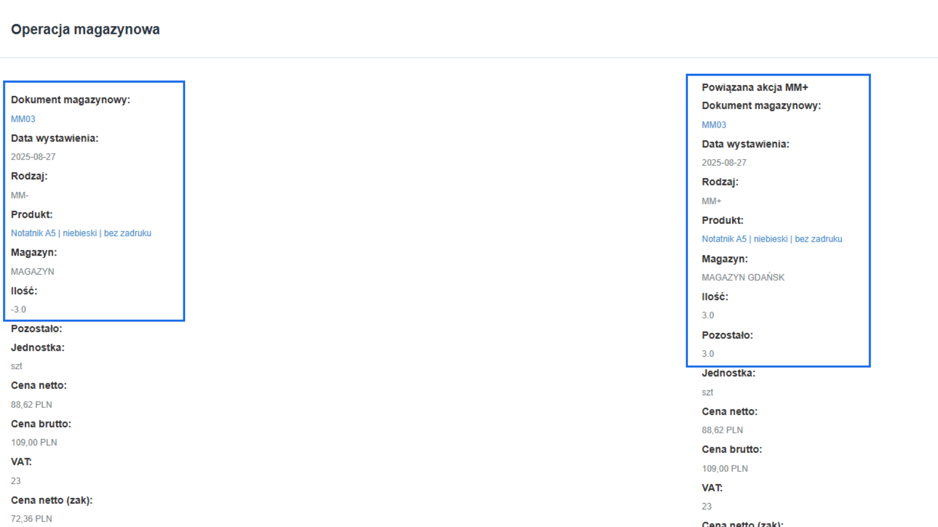 Szczegóły operacji magazynowej MM03 – wydanie 3 sztuk „Notatnik A5 | niebieski | bez nadruku” z magazynu głównego (MM-) i przyjęcie do MAGAZYNU GDAŃSK (MM+).