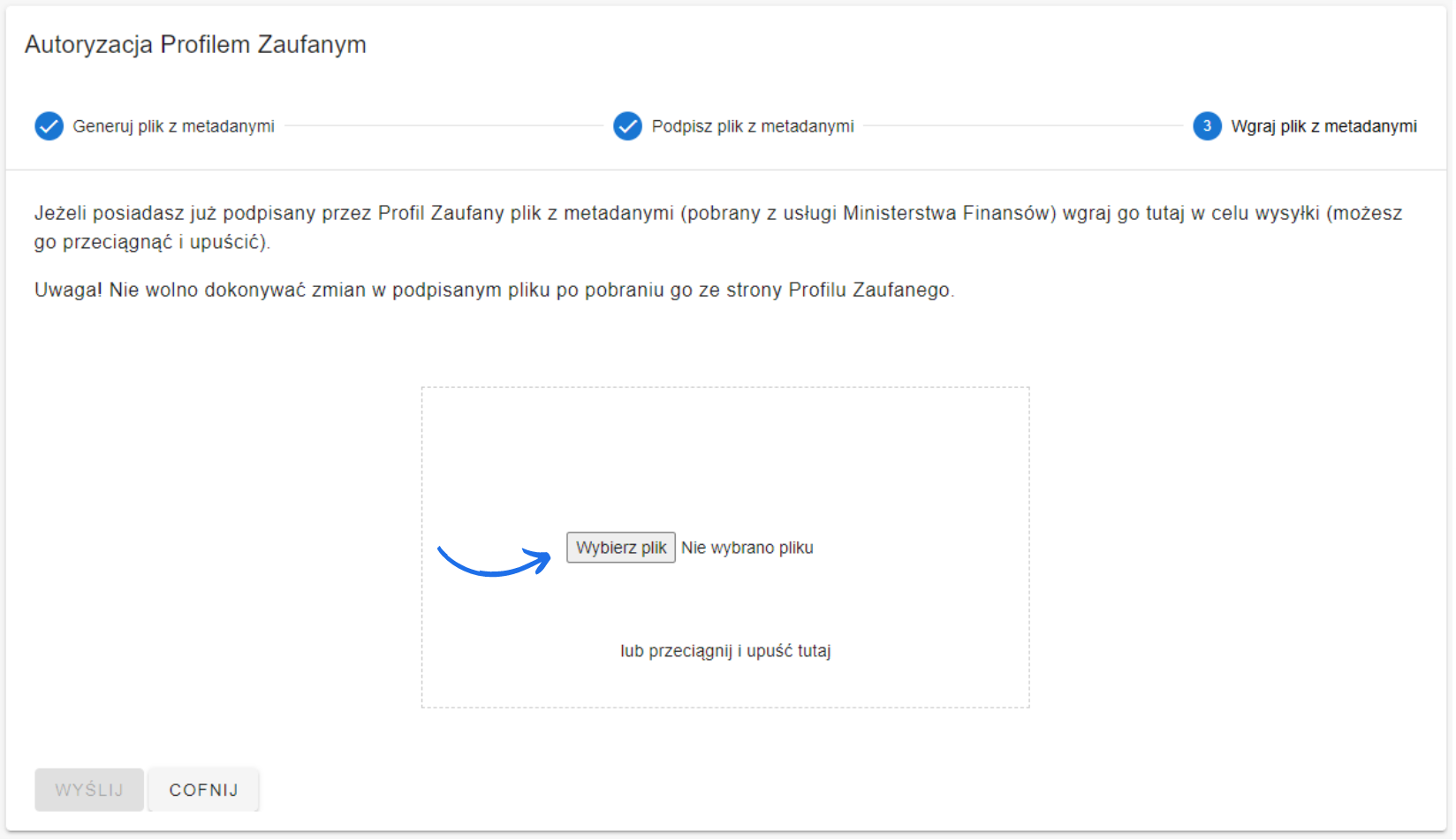 Opcja wgrywania podpisanego pliku z metadanymi w procesie autoryzacji Profilem Zaufanym, z przyciskami 'Wybierz plik' oraz 'Wyślij'.