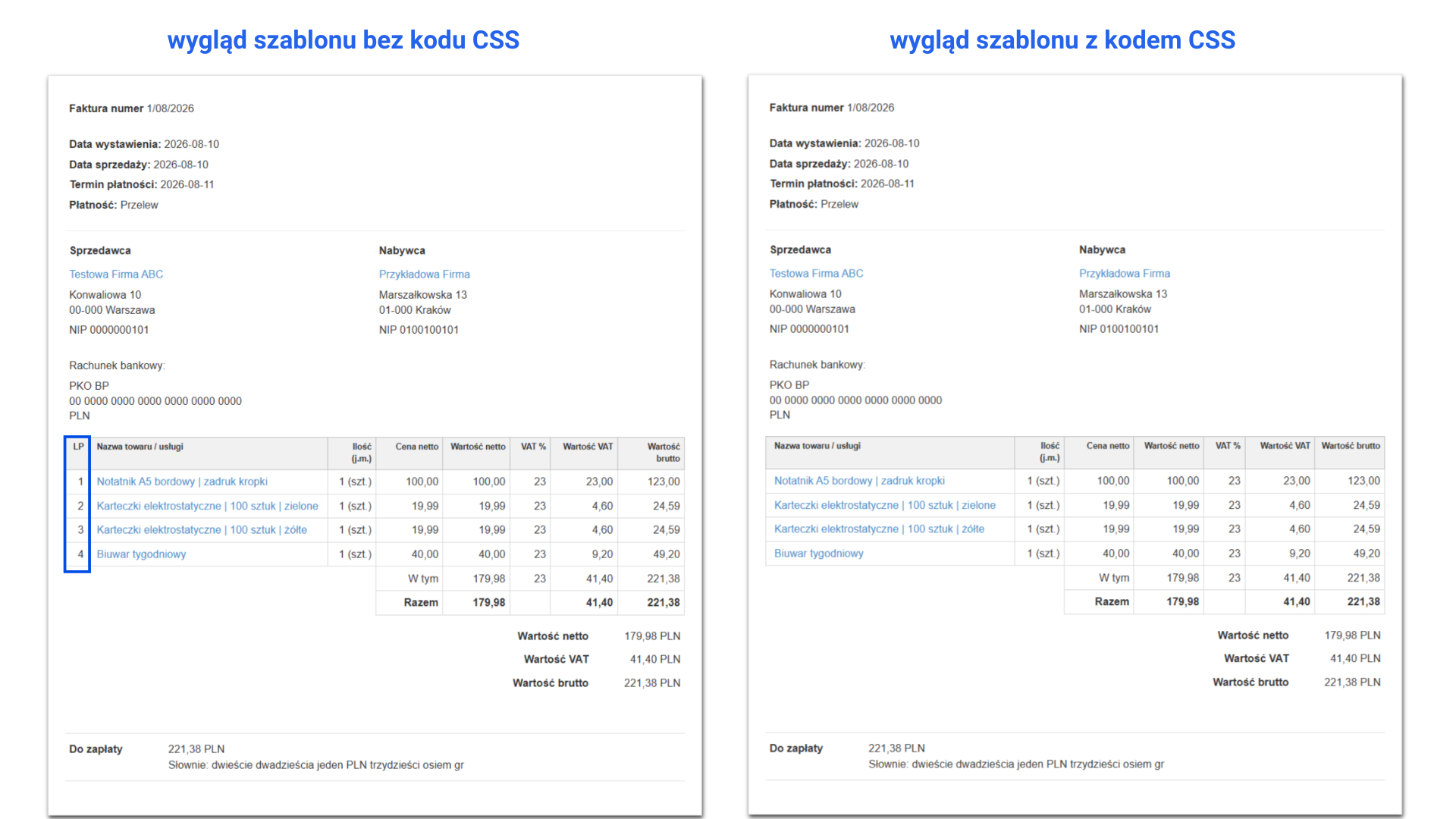 Porównanie wyglądu faktur w szablonie default bez kodu CSS i po zastosowaniu kodu CSS usuwającego kolumnę LP.