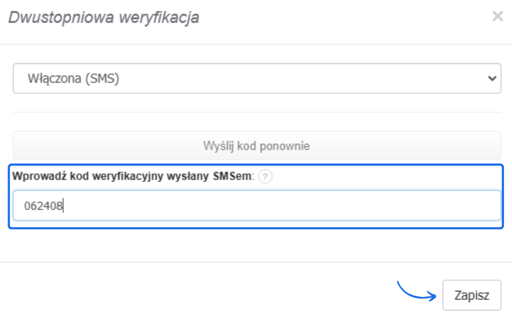 Okno weryfikacji dwustopniowej z aktywną opcją 'Włączona (SMS)', polem na kod weryfikacyjny i przyciskiem 'Zapisz' do potwierdzenia.