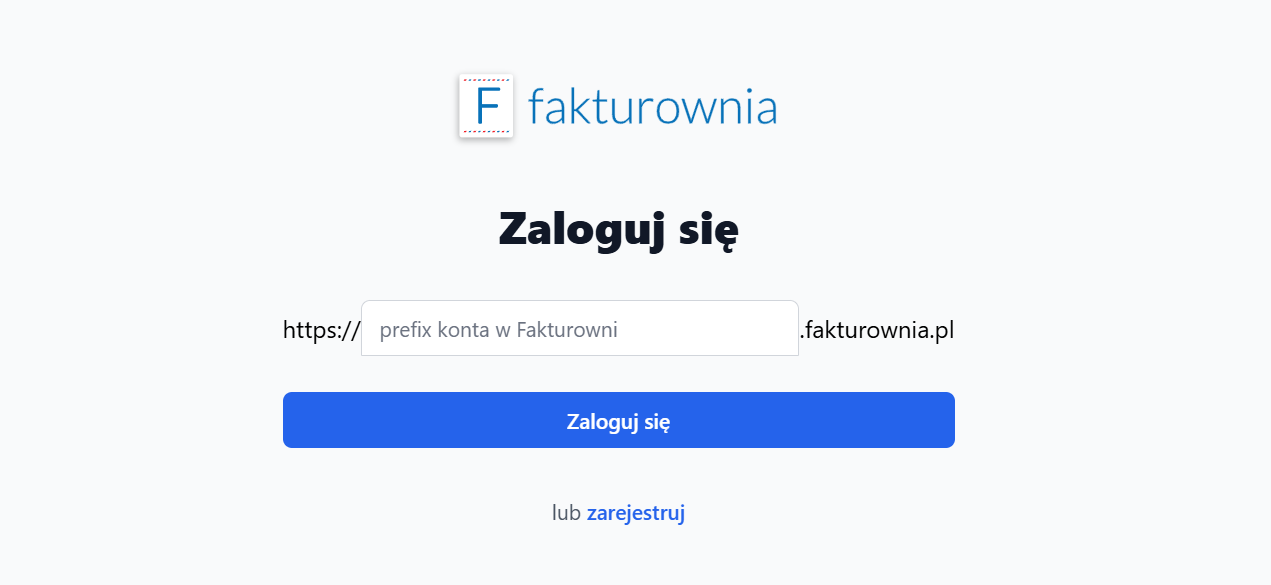 Ekran logowania do Fakturownia.pl z polem na prefiks konta i niebieskim przyciskiem ‘Zaloguj się’. Opcja rejestracji dostępna poniżej.