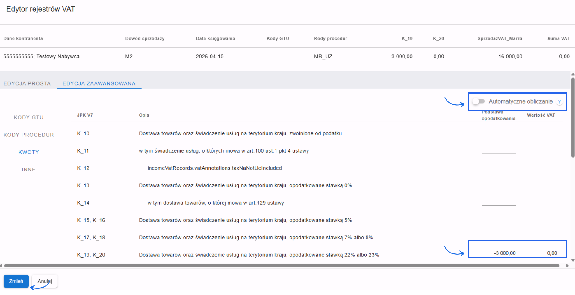 Zaawansowana edycja rejestrów VAT z wyłączoną opcją automatycznego obliczania i ręcznie ustalonymi wartościami.