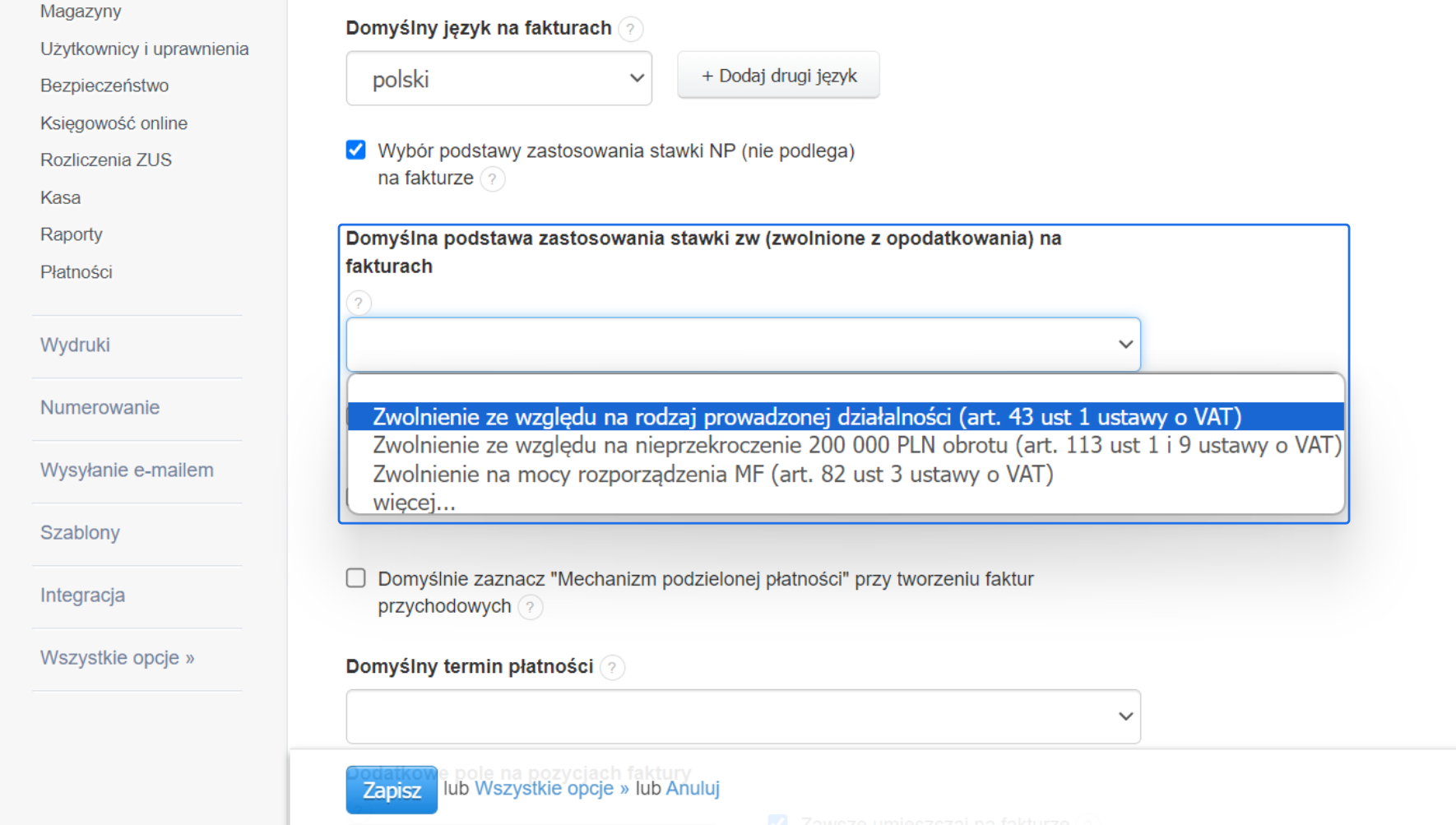 Ustawienia konta: wybór podstawy zastosowania stawki zwolnionej z VAT na fakturach z możliwością wyboru rodzaju zwolnienia.