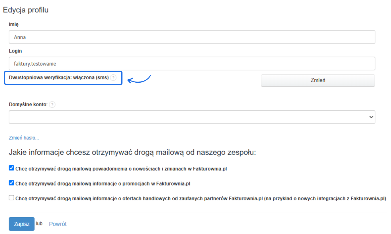 Okno edycji profilu użytkownika z aktywną dwustopniową weryfikacją SMS oraz zaznaczonymi opcjami otrzymywania powiadomień mailowych.
