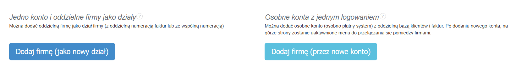 Opcje dodawania nowej firmy - nowego NIPu - z rozróżnieniem na jedno konto i wiele firm oraz wiele osobnych kont.