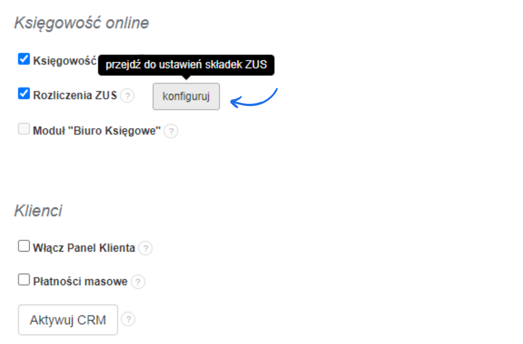 Aktywna opcja rozliczeń ZUS z możliwością przejścia do konfiguracji firmy i szczegółowych ustawień odnośnie formy opodatkowania i składek ZUS.
