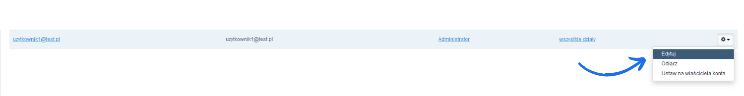 Panel użytkownika w systemie z opcjami edycji, odłączenia oraz ustawienia na właściciela konta, wyświetlone szczegóły użytkownika z przypisaną rolą.