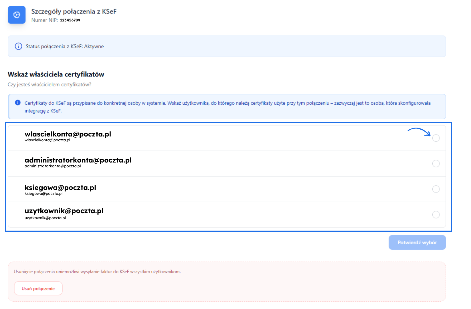 Szczegóły połączenia KSeF z wyborem właściciela certyfikatów i listą użytkowników z adresami e-mail.