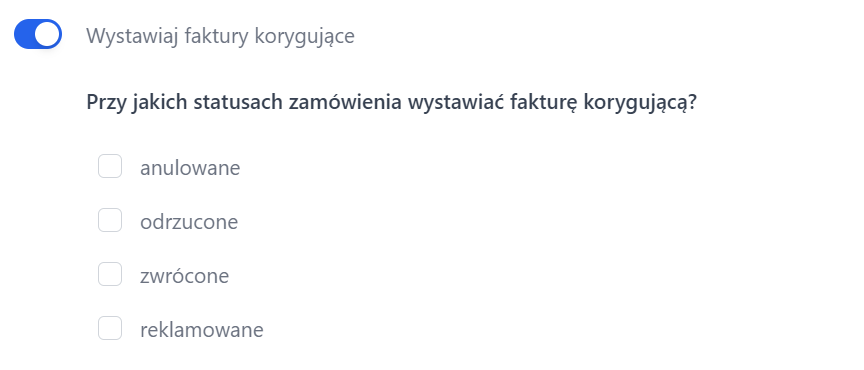 Opcja automatycznego wystawiania faktur korygujących z włączonym przełącznikiem. Lista statusów obejmuje m.in. ‘anulowane’, ‘zwrócone’ i ‘reklamowane’