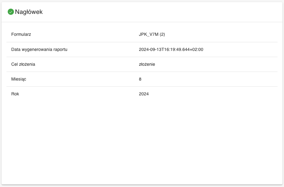 Nagłówek raportu JPK_V7M z datą wygenerowania, celem złożenia, miesiącem oraz rokiem raportu za sierpień 2024.