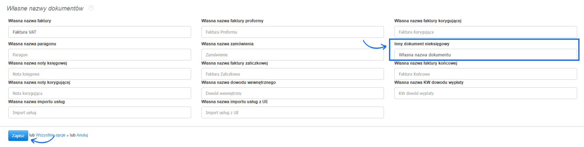 Ustawienia Fakturowni z polem do nadania własnej nazwy dla dokumentu nieksięgowego oraz przyciskiem Zapisz.