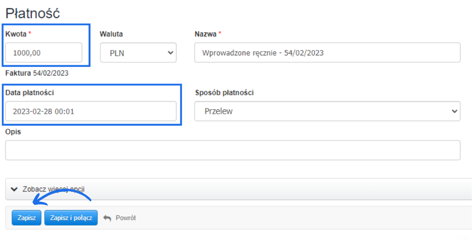 Formularz płatności z uzupełnioną kwotą, datą i metodą płatności „Przelew” oraz zaznaczonym przyciskiem „Zapisz”.