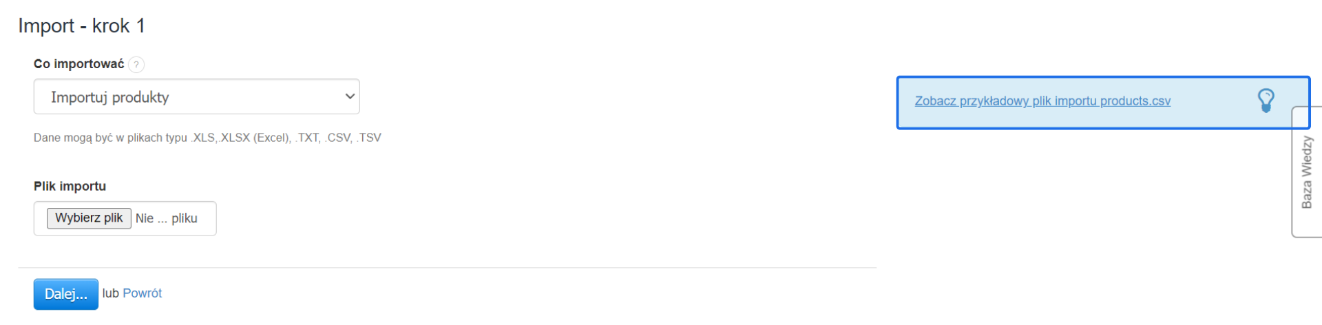 Interfejs importu produktów - krok 1, wybór pliku z danymi do importu, z możliwością zobaczenia przykładowego pliku CSV.