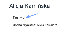 Profil klientki Alicji Kamińskiej z oznaczeniem tagu „vip” i informacją, że jest osobą prywatną.