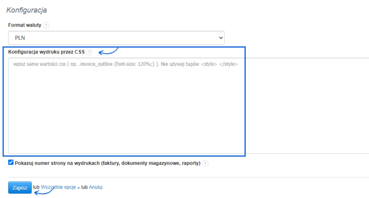 Pole konfiguracji CSS w ustawieniach Fakturowni, umożliwiające personalizację wyglądu wydruków faktur.